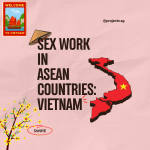 Sex-Work-in-Asean-Countries-Vietnam-1080-×-1080px.png